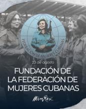23 de agosto de 1960 nació la Federación de Mujeres Cubanas, expresión de la voluntad de unir a las mujeres 🇨🇺 y hacerlas protagonistas de la transformación social.