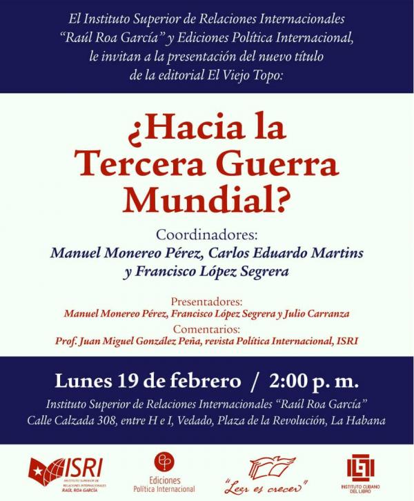 Presentación de Libro - ¿Hacia la Tercera Guerra Mundial? 