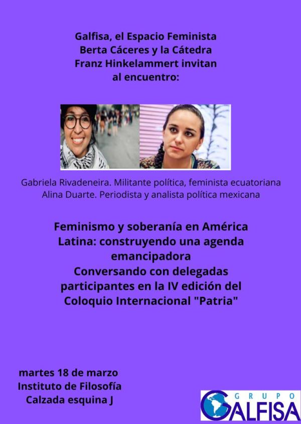Construyendo una agenda emancipadora Conversando con delegadas participantes en la IV edición del Coloquio Internacional "Patria"