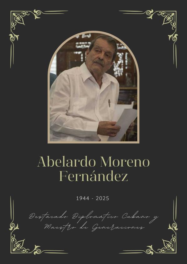 Fallece el destacado diplomático cubano Abelardo Moreno Fernández
