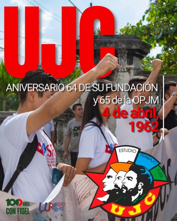 celebración por un nuevo aniversario de la Unión de Jóvenes Comunistas (UJC) y la Organización de Pioneros José Martí (OPJM).