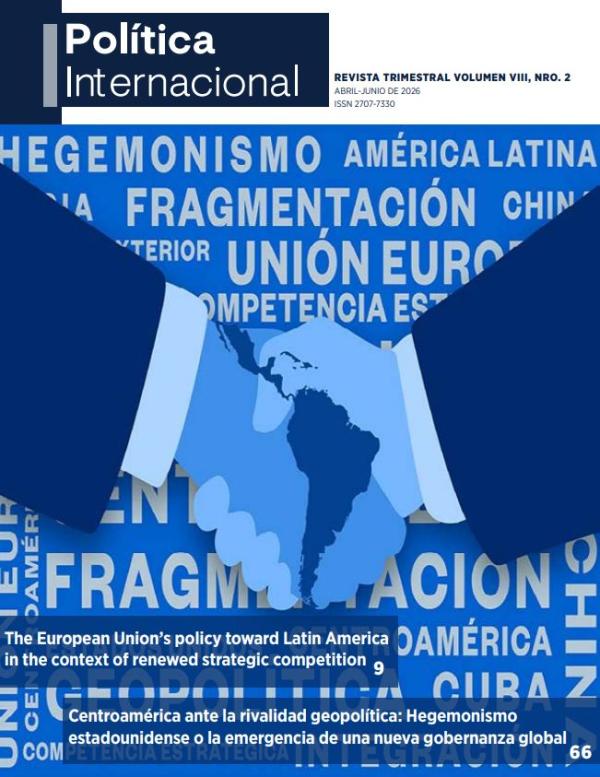  Revista Política Internacional, correspondiente al número 2 de 2026 (abril-junio).