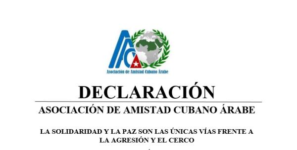 DECLARACIÓN DE LA ASOCIACIÓN DE AMISTAD CUBANO ÁRABE