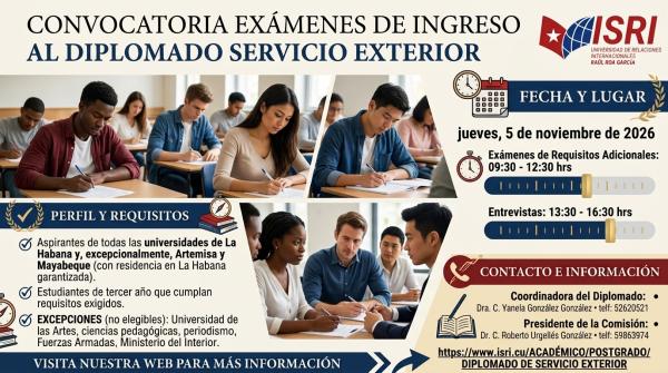 CONVOCATORIA EXÁMENES DE INGRESO   AL DIPLOMADO SERVICIO EXTERIOR