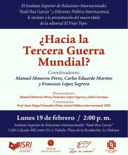 Presentación de Libro - ¿Hacia la Tercera Guerra Mundial? 