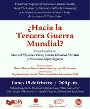 Presentación de Libro - ¿Hacia la Tercera Guerra Mundial? 