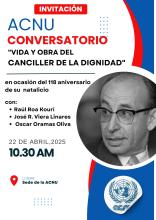 Conversatorio "Vida y obra del Canciller de la Dignidad" , en ocasión del 118 aniversario del natalicio de Raúl Roa García 