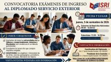 CONVOCATORIA EXÁMENES DE INGRESO   AL DIPLOMADO SERVICIO EXTERIOR