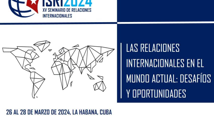 XV Seminario de Relaciones Internacionales ISRI 2024