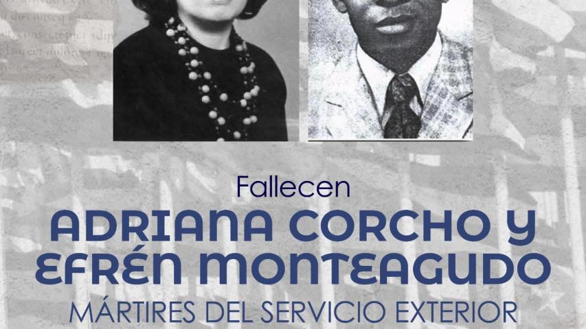 Recordamos cada 22 de abril  Adriana Corcho y Efrén Monteagudo, Mártires del Servicio Exterior