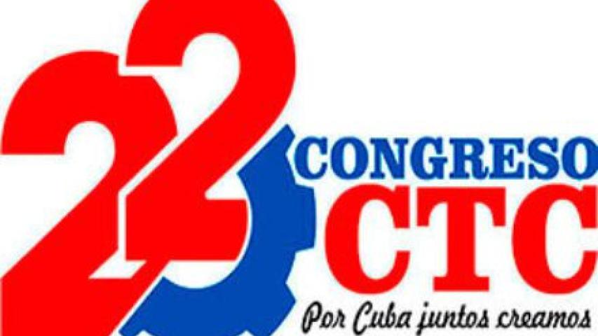 Sesión del congreso sindical bajo el lema "Por Cuba juntos creamos", donde se debatió el papel de la clase obrera en la aprobación, fiscalización e implementación de las 176 transformaciones económicas y sociales del país.