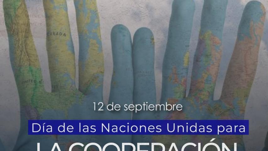 12/09/26 Día de las Naciones Unidas para la Cooperación Sur-Sur, Cuba reafirmó su compromiso histórico con este mecanismo de colaboración entre países en desarrollo, considerado herramienta esencial para impulsar el desarrollo sostenible, fortalecer las capacidades nacionales y promover soluciones propias frente a desafíos comunes.
