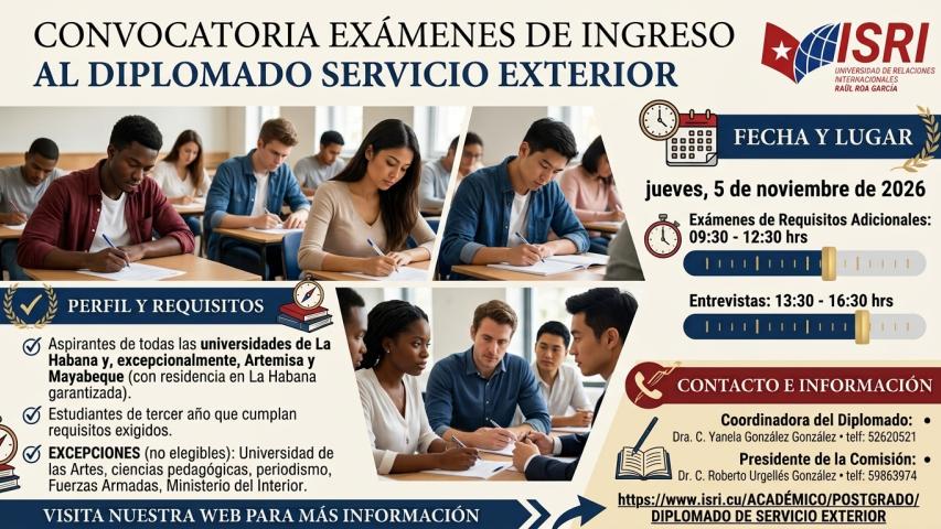 CONVOCATORIA EXÁMENES DE INGRESO   AL DIPLOMADO SERVICIO EXTERIOR